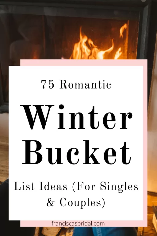 A couple sitting in front of the fireplace with the text best winter bucket list ideas.