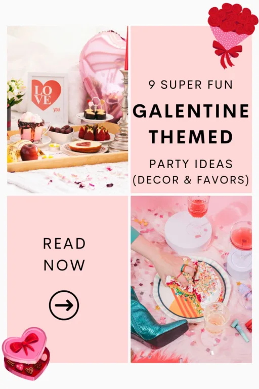 A board with valentine's treats and drinks with the text 9 galentines party theme ideas.