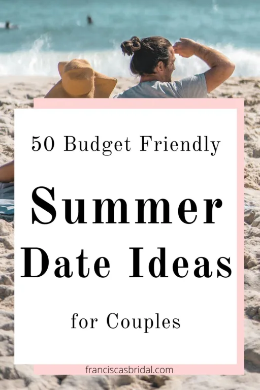 A couple sitting on the beach with the text budget friendly summer date ideas.